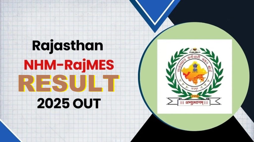 RSSB NHM & RajMES Result 2025