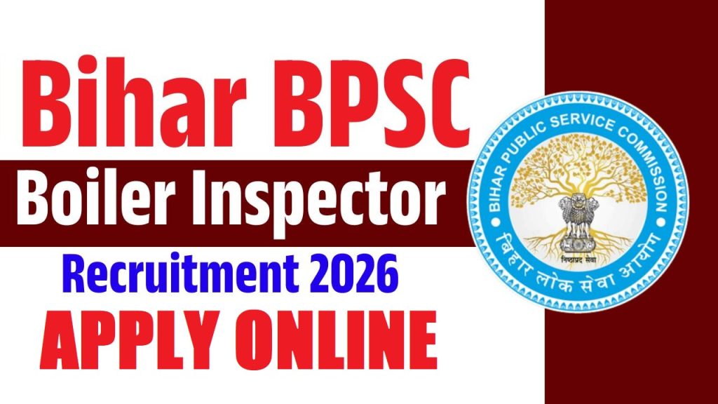 Bihar BPSC Boiler Inspector Recruitment 2026