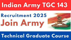 Indian Army TGC 143 Recruitment 2025