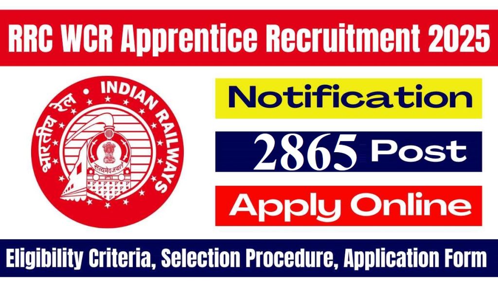 Railway RRC WCR Apprentice Recruitment 2025