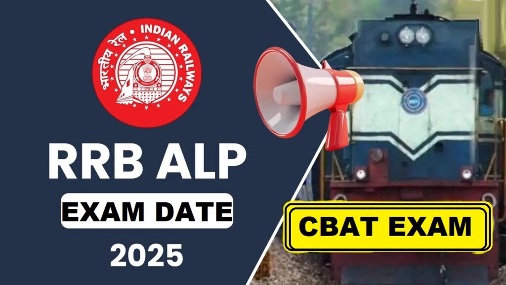 Railway RRB ALP 01/2024 CBAT Exam Date 2025