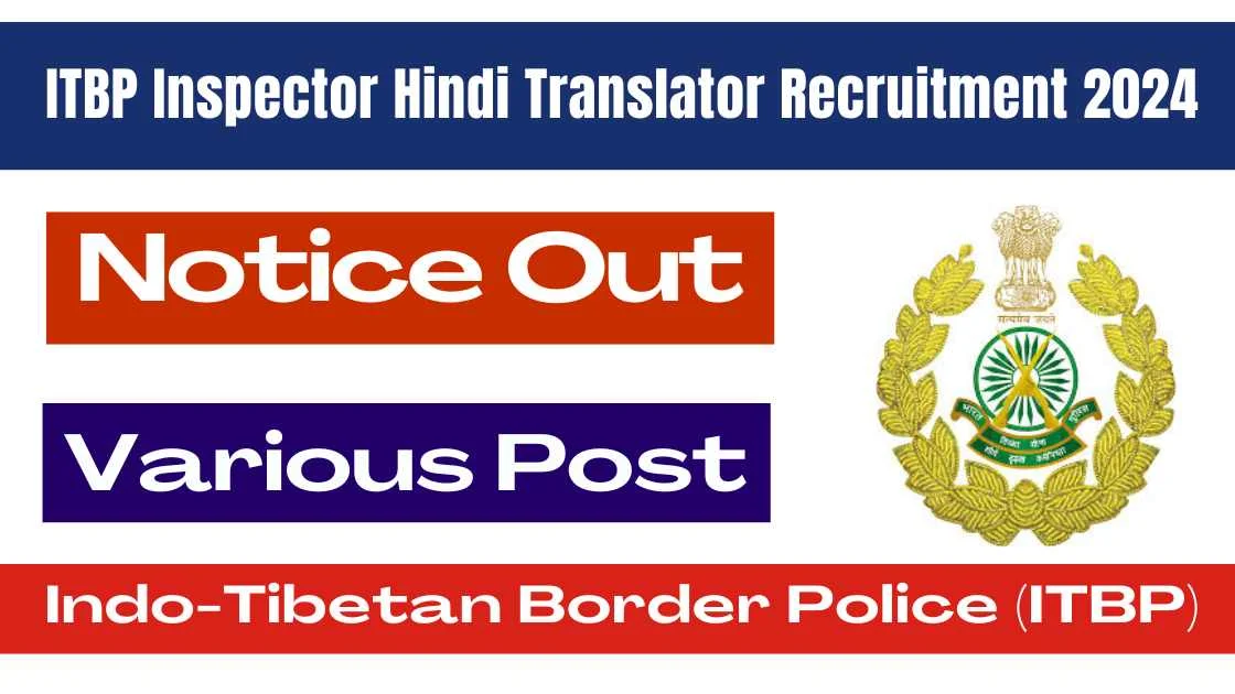 ITBP Inspector Hindi Translator Online Form 2024