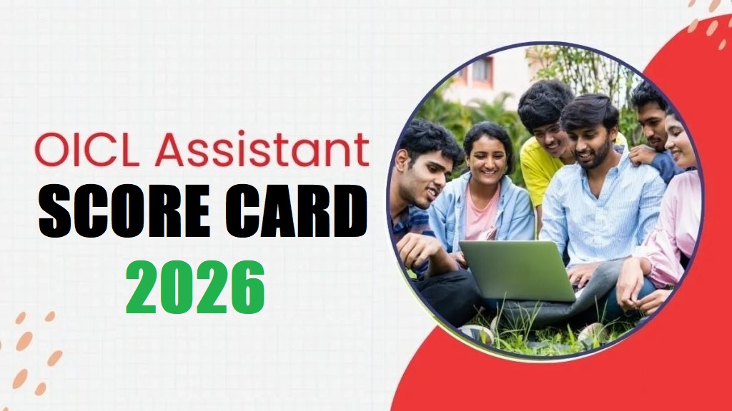OICL Assistant Score Card 2026